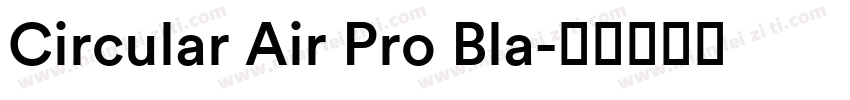 Circular Air Pro Bla字体转换